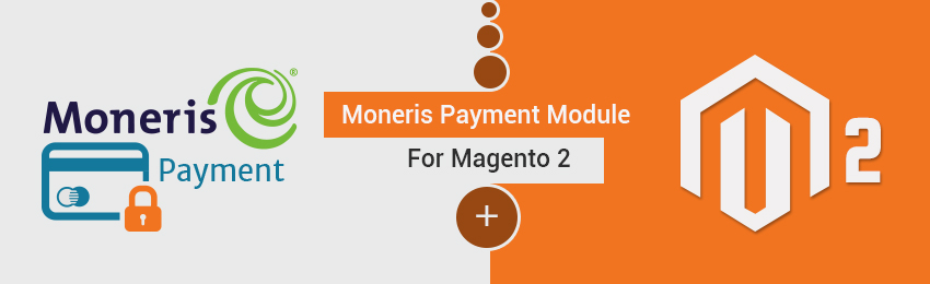 Moneris payment extension for Magento 2