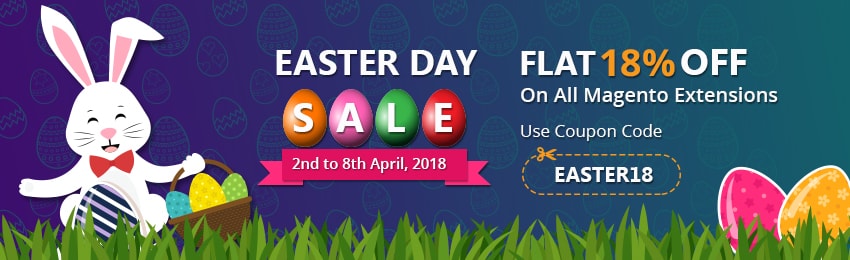 Easter Sale Flat 18% OFF on All Magento 2 Extensions