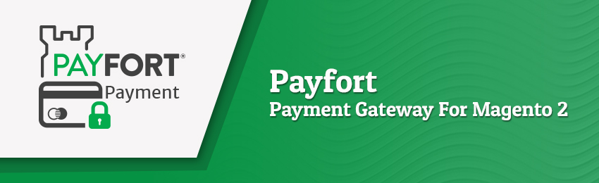 Magento 2 Payfort Payment Gateway Extension