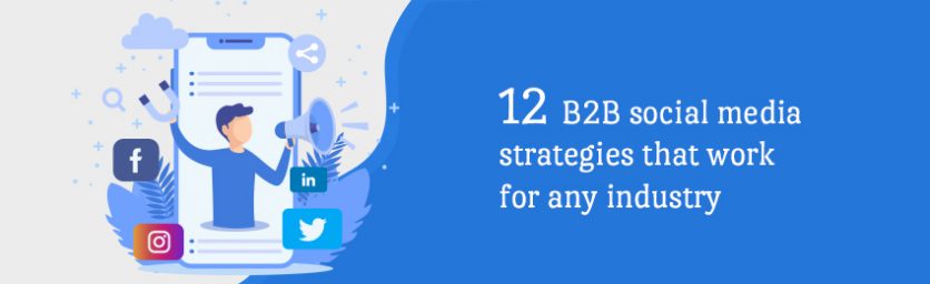 B2B Social Media Strategies
