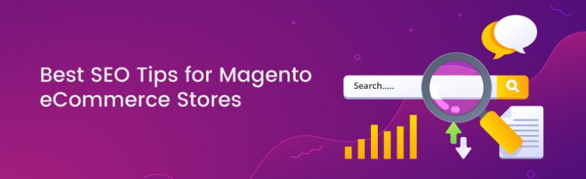 Magento SEO Tips for ECommerce Store