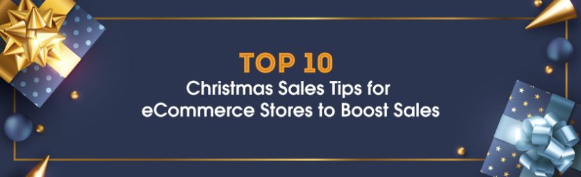 Top-10-Christmas-Sales-Tips-for-eCommerce-Stores-to-Boost-Sales