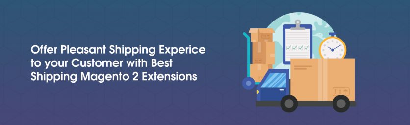 Best Shipping Magento 2 Extensions