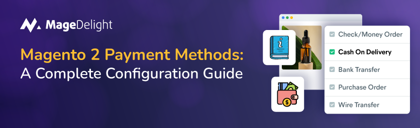 Magento-2-Payment-Methods-A-Complete-Configuration-Guide